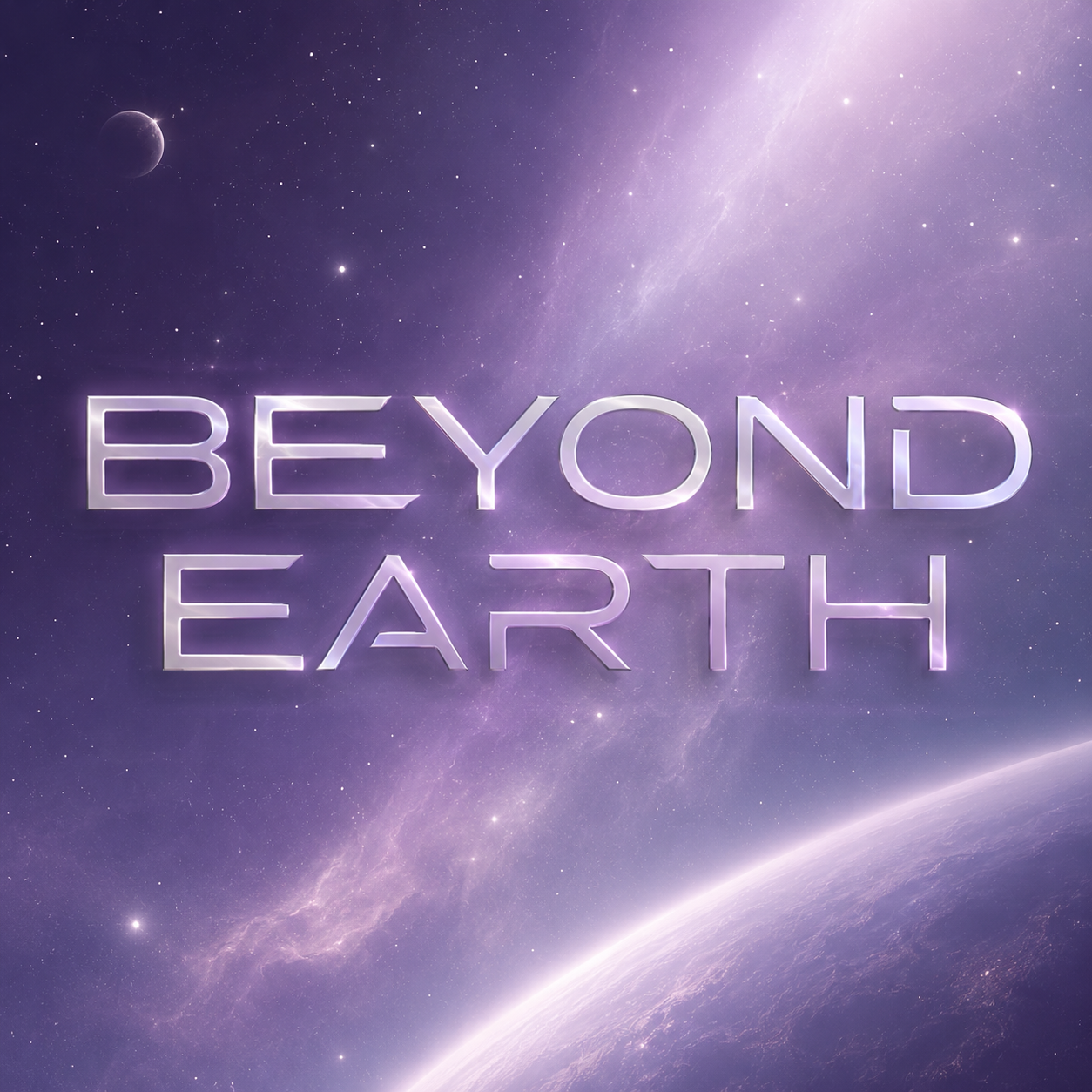 Beyond Earth